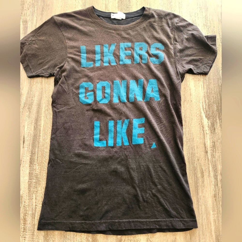 "Likers Gonna Like" Tee